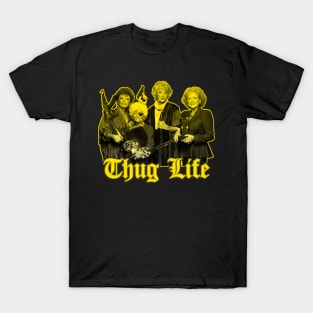 Golden Old Thug Life T-Shirt